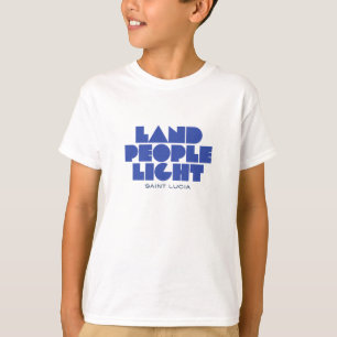 Land People Light   Saint Lucia Blue Typography  T-Shirt