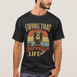 Land Surveying Cographer Land Surveyor T-Shirt