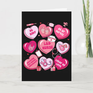 Landd Nurse Valentine Candy Heart Labor Delivery N Card