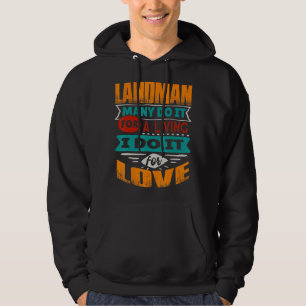 Landman Quote I Am Echocardiographer For Love Hoodie