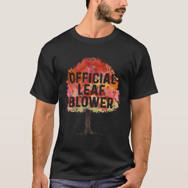 Landscaping Men Yard Work Leaf Blowing Landscaper  T-Shirt (Front)