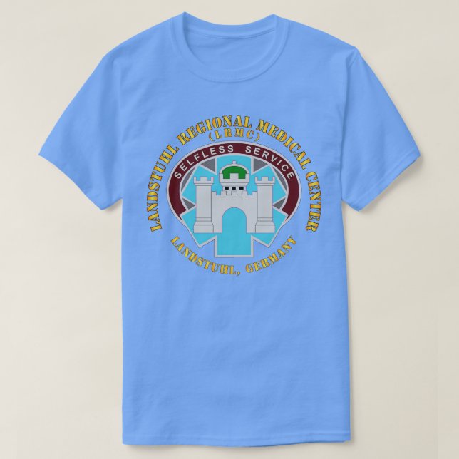 Landstuhl Regional Medical Centre Landstuhl German T-Shirt (Design Front)