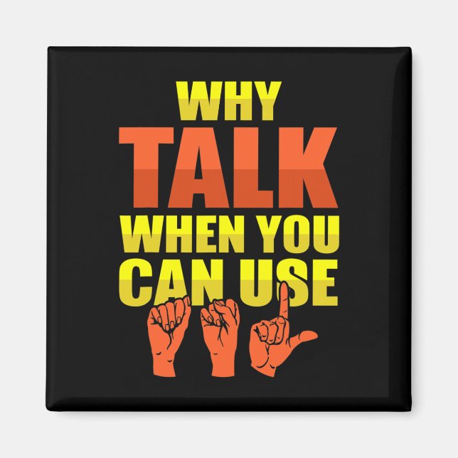 Language Deaf Awareness And Asl  Magnet (Front)