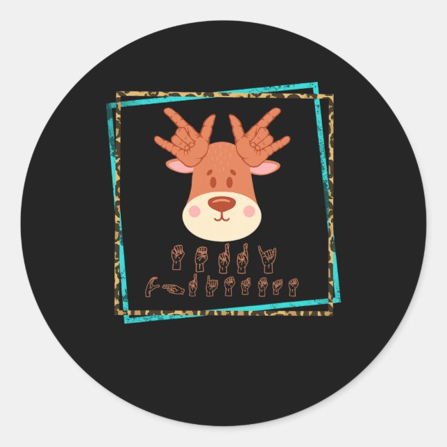 Language Deaf Christmas Reindeer Deaf Asl Awarenes Classic Round Sticker (Front)