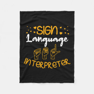 Language Interpreter Deaf Sign Language Awareness Fleece Blanket