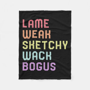 Language Lame Weak Asl Slang Tee Deaf Awareness Mo Fleece Blanket