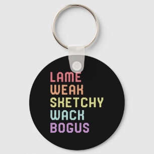 Language Lame Weak Asl Slang Tee Deaf Awareness Mo Key Ring