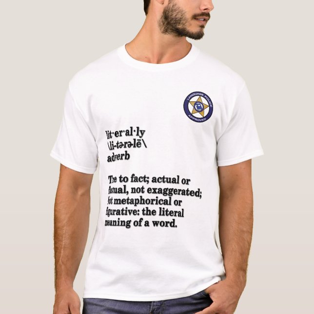 Language Police - Literally T-Shirt (Front)