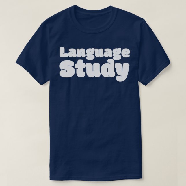 Language study T-Shirt (Design Front)