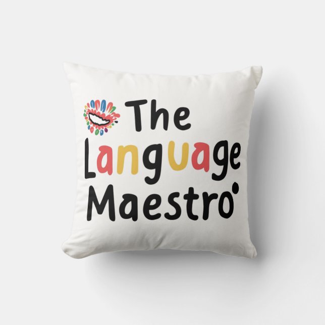 Language teacher gifts.The language Maestro  Cushion (Front)