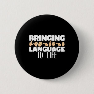 Language To Life American Sign Language Asl 6 Cm Round Badge