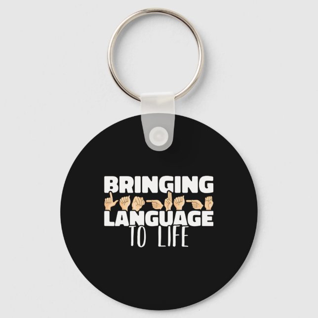 Language To Life American Sign Language Asl  Key Ring (Front)