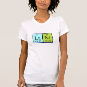Lani periodic table name shirt