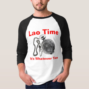 Lao Time : Mong Lao 2 T-Shirt