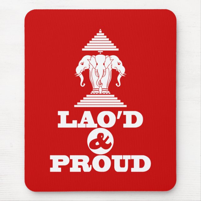 LAO'D & PROUD MOUSE PAD (Front)