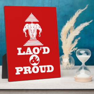 LAO'D & PROUD PLAQUE