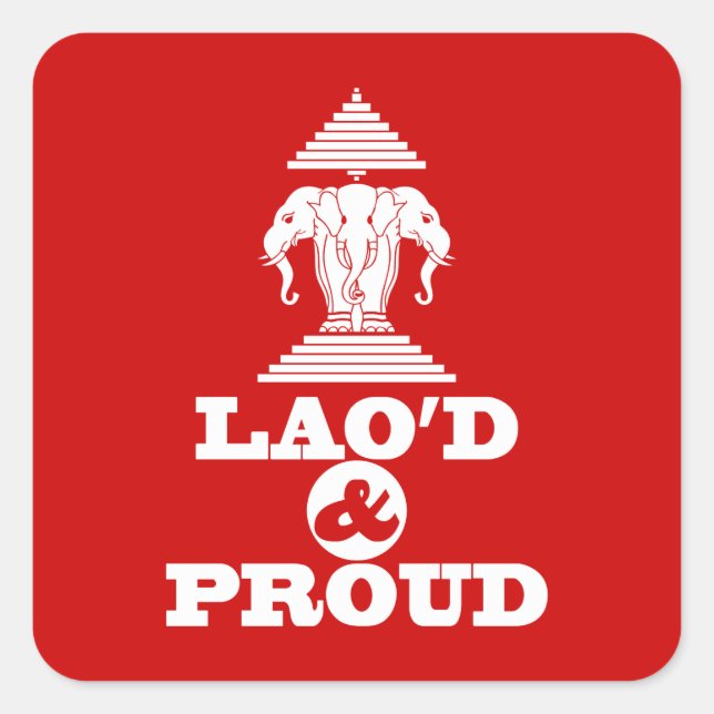 LAO'D & PROUD SQUARE STICKER (Front)