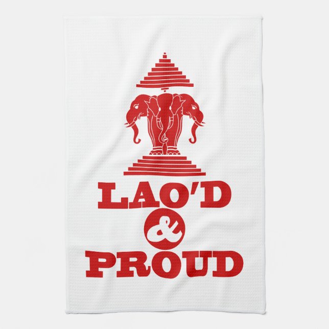 LAO'D & PROUD TEA TOWEL (Vertical)