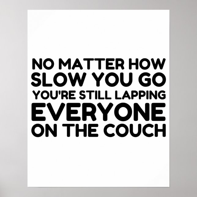 Lapping Everyone On Couch Poster (Front)