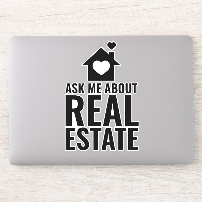 Laptop Sticker - Ask me about Real Estate (Computer)
