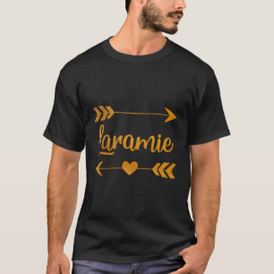Laramie Wy Wyoming Funny City Home Roots Usa Women T-Shirt