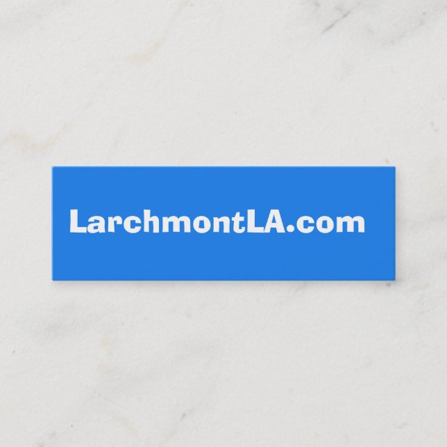 LarchmontLA.com Mini Business Card (Front)