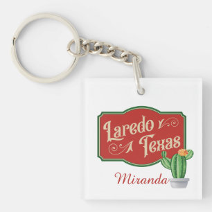 Laredo, Texas With Your Name Key Ring