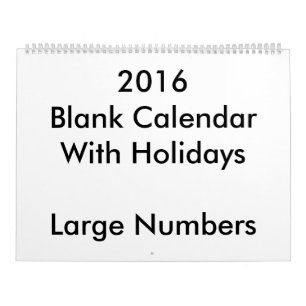 Large 2016 Blank Calendar Holidays Large Numbers