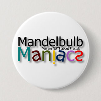 Large, 3 Inch Round Maniac Button
