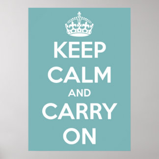 Large Keep Calm and Carry On Sky Blue Poster