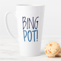 Large Latte Mug - Bing Pot!