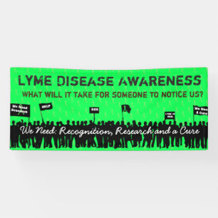Large Lyme Disease Awareness Protest Sign Banner