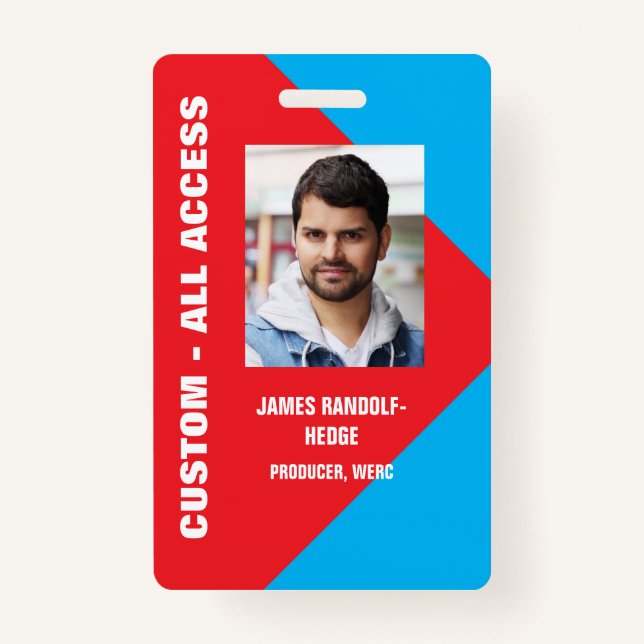 LARGE PHOTO I.D. ALL ACCESS CREDENTIALS BADGE ID BADGE (Front)