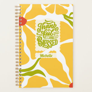 Large Yellow Flowers Thankful and Blessed Planner