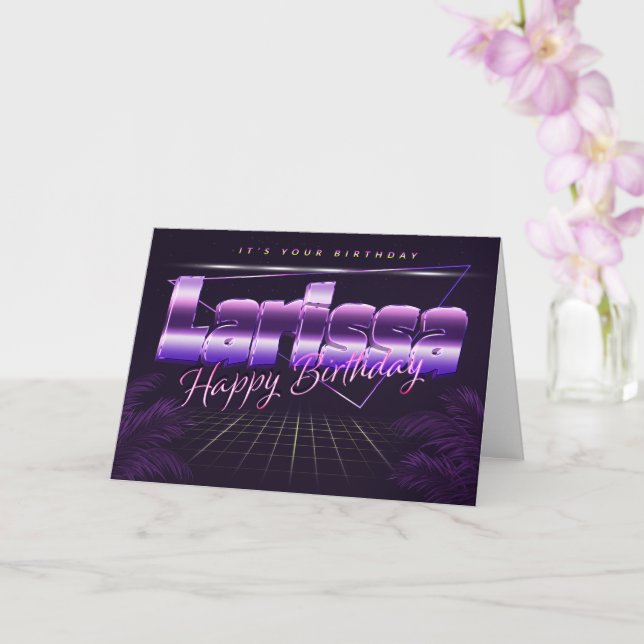 Larissa Name First name purla retro card Birthday (Orchid)