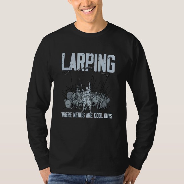 Larping NPC Role Playing Games Live Action Cosplay T-Shirt (Front)