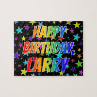 "LARRY" First Name, Fun "HAPPY BIRTHDAY"