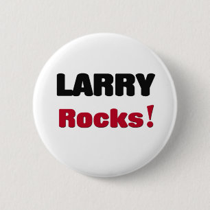Larry Rocks 6 Cm Round Badge