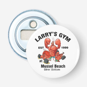 Larry's Gym At Mussel Beach Bottle Opener