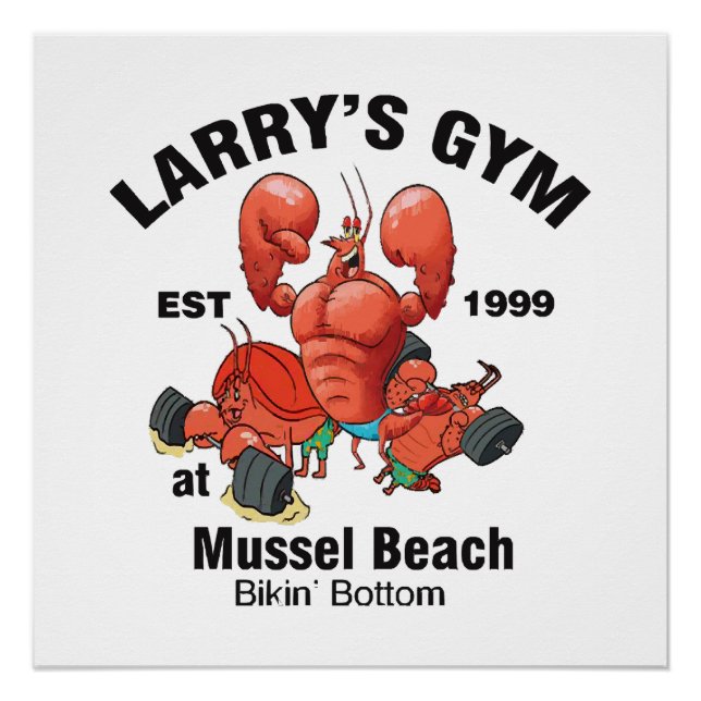 Larry's Gym At Mussel Beach Poster (Front)