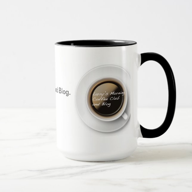 Larry's Morning Coffee Club Official Mug (Right)
