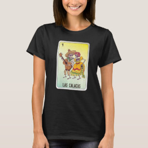 Las Calacas Mexican Slang Lottery Bingo Cards   T-Shirt