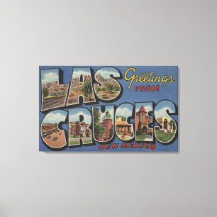 Las Cruces, New Mexico - Large Letter Scenes 2 Canvas Print