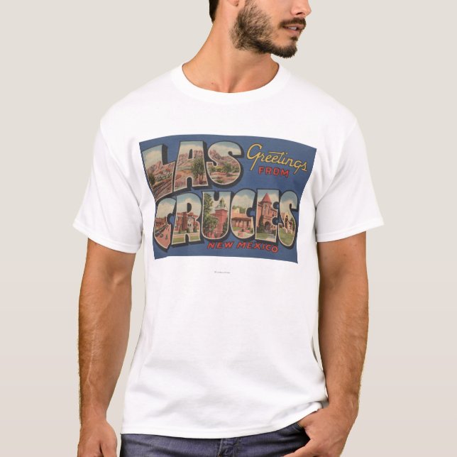 Las Cruces, New Mexico - Large Letter Scenes T-Shirt (Front)