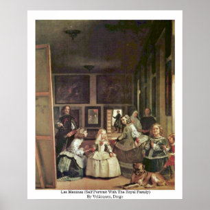 Las Meninas (Self Portrait With The Royal Family) Poster