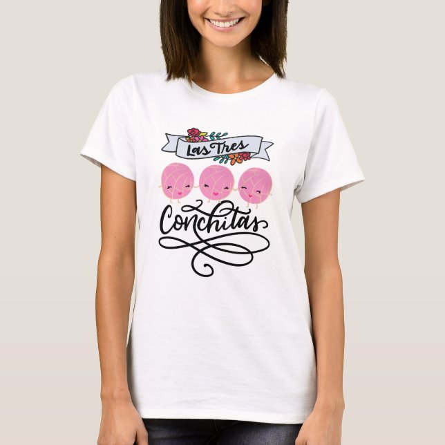 Las Tres Conchitas T-Shirt (Front)