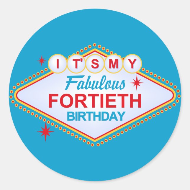 Las Vegas 40th Birthday Classic Round Sticker (Front)