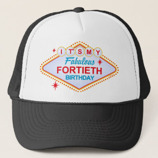 Las Vegas 40th Birthday Trucker Hat
