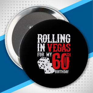Las Vegas 60th Birthday Party - Rolling in Vegas 10 Cm Round Badge