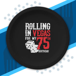 Las Vegas 75th Birthday Party - Rolling in Vegas Paper Plate